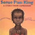 Sense Pass King: A Story From Cameroon (2002)