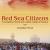 Red Sea Citizens: Cosmopolitan Society and Cultural Change in Massawa (2009)